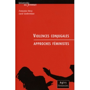 Violences conjugales. Approches féministes,